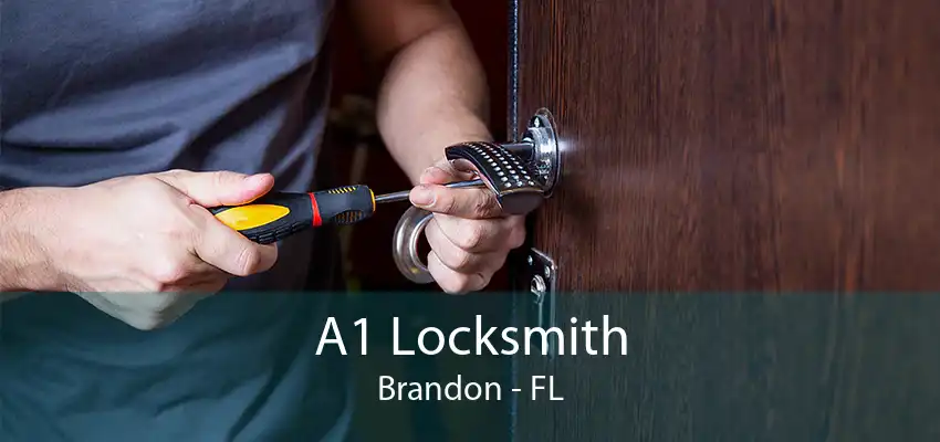 A1 Locksmith Brandon - FL