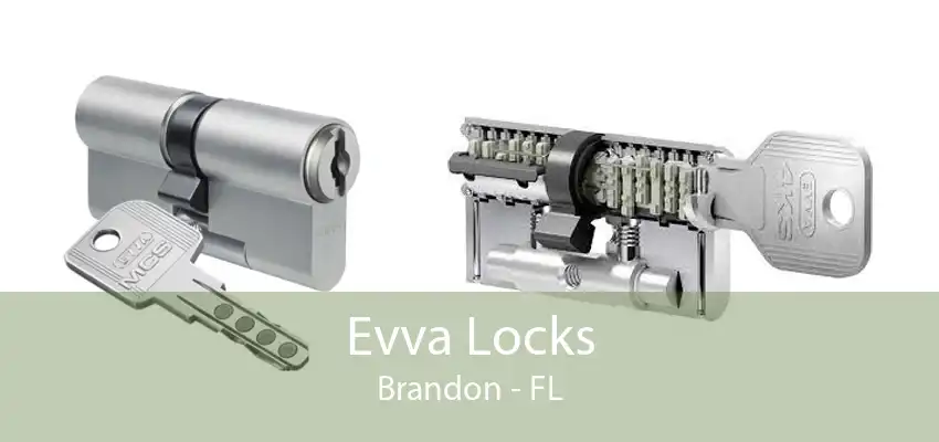 Evva Locks Brandon - FL