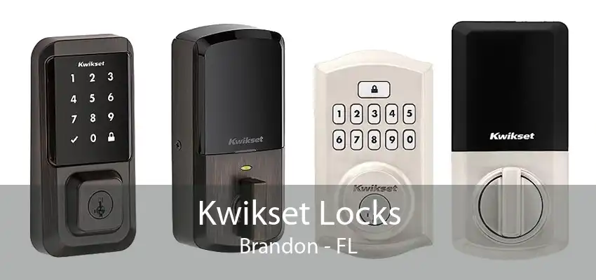 Kwikset Locks Brandon - FL