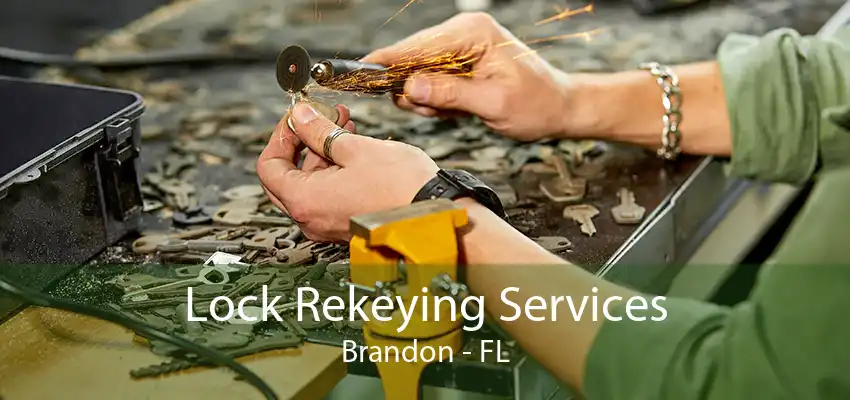 Lock Rekeying Services Brandon - FL