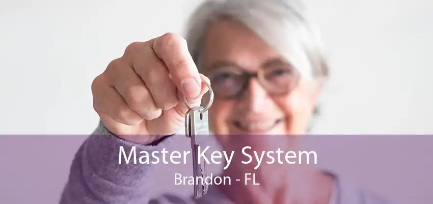 Master Key System Brandon - FL