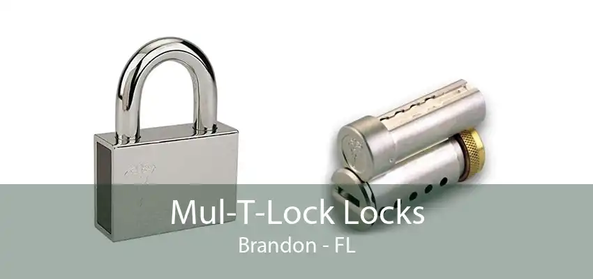 Mul-T-Lock Locks Brandon - FL