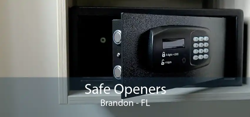 Safe Openers Brandon - FL