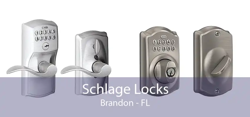 Schlage Locks Brandon - FL